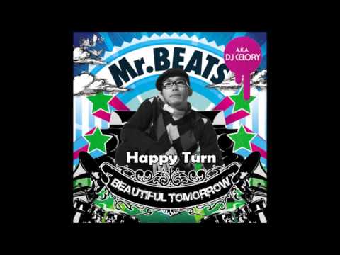 Mr.Beats aka DJ Celory (Soul Scream) - Happy Turn