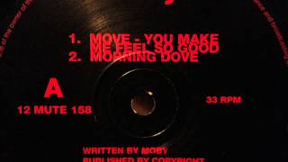 Moby - Move (You Make Me Feel So Good)