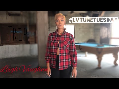 Ella Mai - Trip | #LVtuneTuesday (Leigh Vaughnn cover)