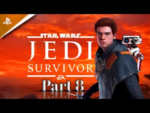 Star Wars Jedi: Survivor Walkthrough Gameplay Part 8 | 2025