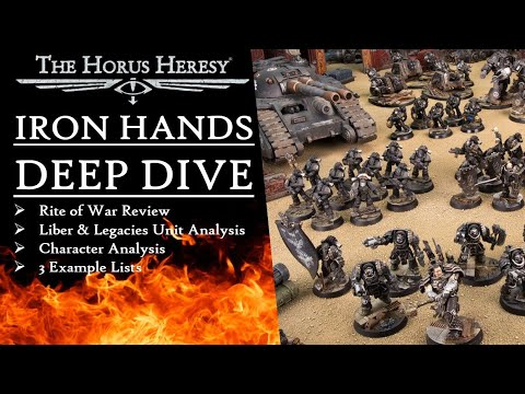 3.0 IRON HANDS LEGION RULES REVIEW & ANALYSIS FOR WARHAMMER THE HORUS HERESY