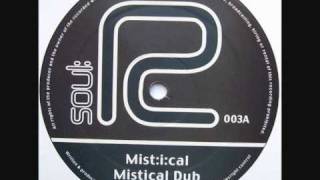 Mist:ical (Marcus Intalex, ST Files & Calibre) - Mistical Dub