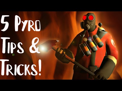 5 Tips & Tricks - Pyro TF2 (Beginners)
