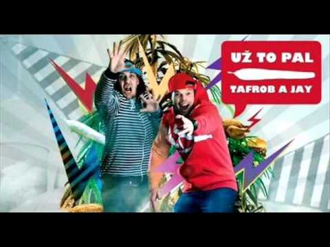 Tafrob a Jay - Už to pal! (Celé EP)