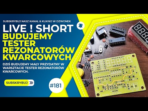 #181 - Jak zbudować tester rezonatorów kwarcowych #service #electronic #electronics #diy #elektronik