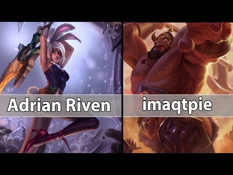 [ Adrian Riven ] Riven vs Sion [ imaqtpie ] Top - Adrian Riven Challenger soloq