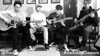 The Dunwells ' Was It All Worth It' Backstage Sessions - Halifax