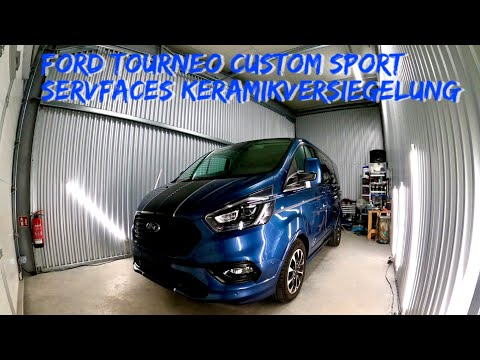 Detailing Ford Tourneo Custom Sport - Servfaces Keramikversiegelung