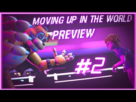 (Fnaf/Sfm) Moving up in the world (By @dagames ) Preview #2