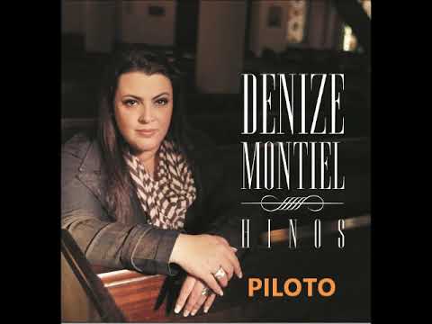 PILOTO - DENIZE MONTIEL