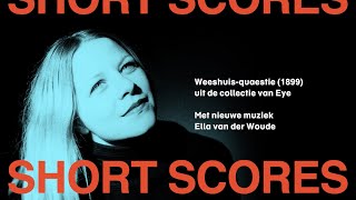 Short Scores | Ella van der Woude