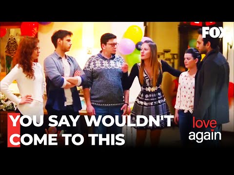 Zeynep And Fatih Ran Into Each Other At Selin's Birthday - Love Again Episode 105