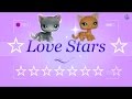 LPS:Love Stars [opening]   