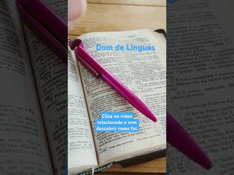 A descida do Espírito Santo - O dom de línguas. Atos dos Apóstolos capitulo 2