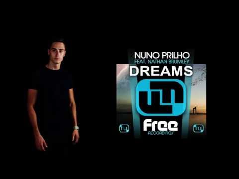 PRILHO ft. Nathan Brumley - Dreams (Original Mix)