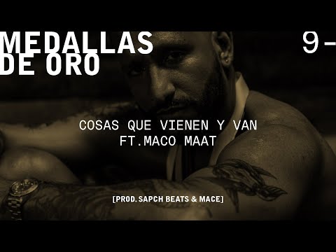 Cosas que vienen y van (con Maco Maat)