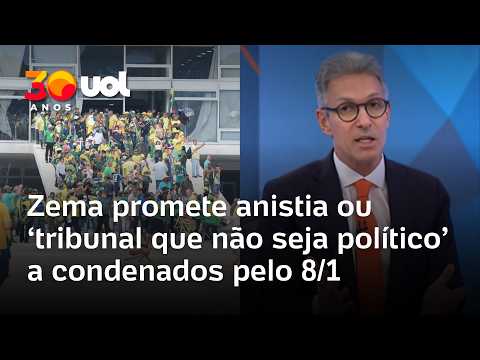 Zema na Globo: Darei anistia ou tribunal que não seja político a condenados pelo 8/1, diz candidato