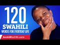 120 Swahili Words for Everyday Life - Basic Vocabulary #6