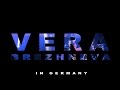 Vera BREZHNEVA - Germany (Life) 