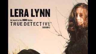 Lera Lynn - The Only Thing Worth Fighting For