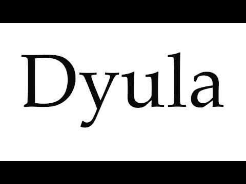 How to Pronounce Dyula