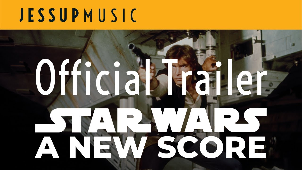 Star Wars: A New Score (Trailer 1)
