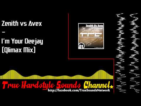 Zenith vs Avex - I'm Your Deejay (Qlimax Mix)