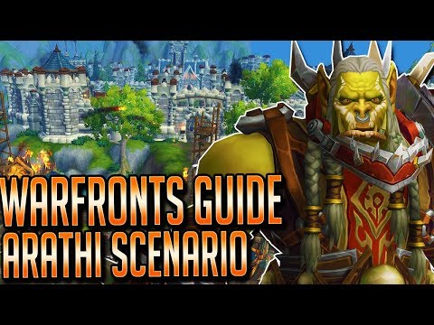 BFA Warfronts Guide: Arathi Scenario (Battle for Azeroth Warfronts)