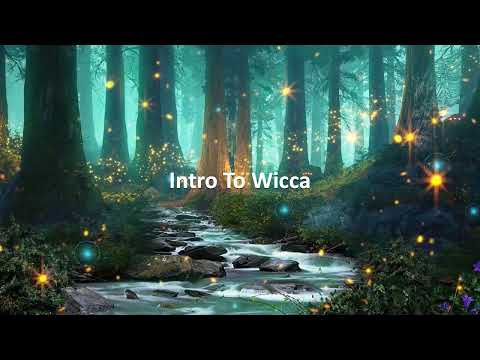 Intro To Wicca - Wicca For Beginners