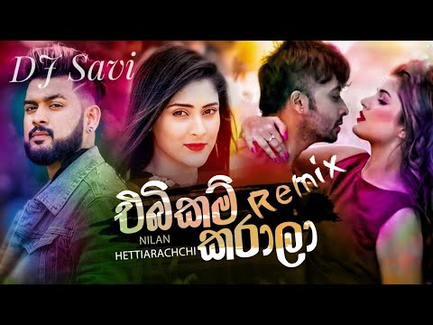 💝💚Ebikam karala Song Remix [ ®¥Dj Savii ] %# Nilan hettiarachchi...[ ¥ © Like me &  Sascribe © ¥ ]