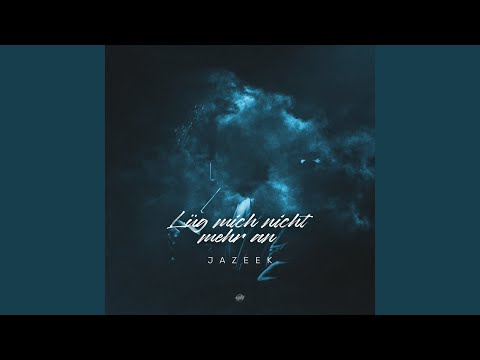 Video thumbnail for Lüg mich nicht mehr an