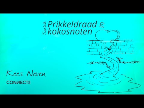 Kees Neven | Tweeluik Prikkeldraad & kokosnoten | 1 mei 2022