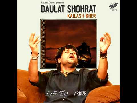 Daulat Shohrat (Lofi Trip)
