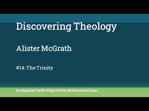 Discovering Theology 14: The Trinity