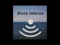 Disco Inferno - The Last Dance