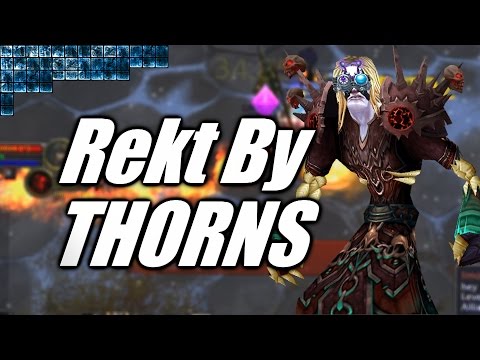 WoW | THORNS: MVP! Arenas /w Pingu [Cobrak]