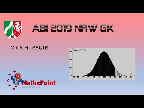 Abi 2019 NRW M GK HT B5 GTR Binomialverteilung