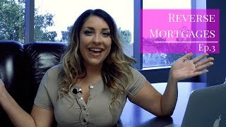 Reverse Mortgages - Can you do a short sale? | Nicole Espinosa Ep. 3