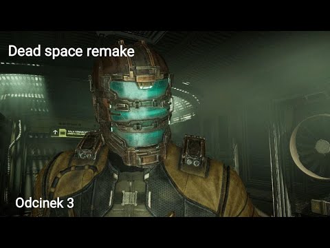 Szukamy płyty głównej.Zagrajmy w Dead Space Remake (Hard) (PS5) (PL) Odc.3