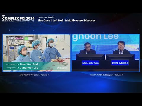 [COMPLEX PCI 2024] Live Case Session - Live Case 1: Left Main & Multi-vessel Diseases