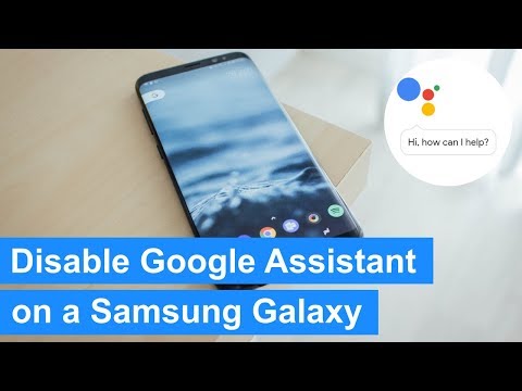 How to disable Google Assistant on a Samsung Galaxy (Android 7 & 8)