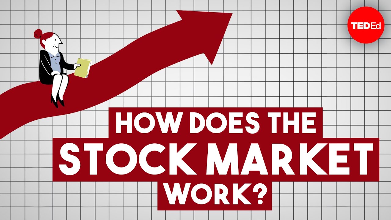 How the Stock Market Works, Animated by TED-Ed