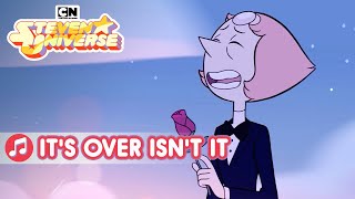 Download lagu It's Over Isn't It | Song | Steven Universe | Cartoon Network mp3 Download lagu It's Over Isn't It | Song | Steven Universe | Cartoon Network mp3