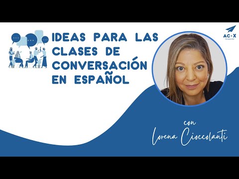 👩‍🏫 Enseñar ESPAÑOL A EXTRANJEROS: Cómo PREPARAR una CLASE DE CONVERSACIÓN