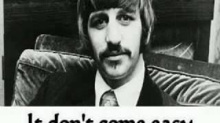Ringo Starr - It don't como easy