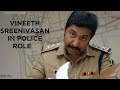 Vineeth Sreenivasan In Police Role Kurukkan Malayalam Movie