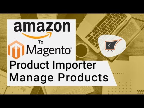 How To Manage Imported Amazon Products From Magento 2 - CedCommerce