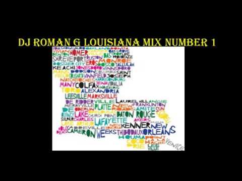 DJ Roman G Louisiana Mix #1
