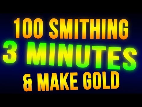 Skyrim Level 100 Smithing in 3 Minutes + Make Money FAST!