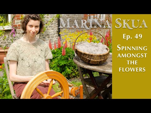 Marina Skua Ep 49 – Spinning yarn and May blooms, a new knitting design and a trip to the sea